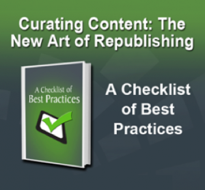 Curating Content: The New Art of Republishing